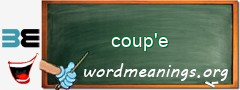 WordMeaning blackboard for coup'e